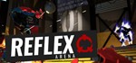 Reflex Arena (steam gift/ru+cis)