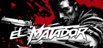El Matador (Steam Key/Region Free)