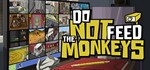 Do Not Feed the Monkeys (Steam Key/Region Free)