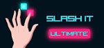 Slash It Ultimate (Steam Key/Region Free)