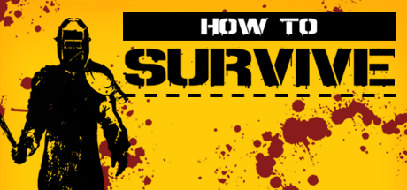 How to Survive - Dead Summer Days Bundle SteamGift/CIS