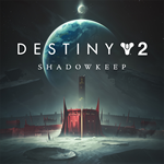 DESTINY 2: SHADOWKEEP 🔵 (STEAM/GLOBAL)