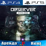 🎮Observer: System Redux (PS4/PS5/RUS) Аренда 🔰