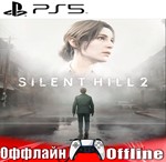 *SILENT HILL 2 (PS5/RUS) Оффлайн **