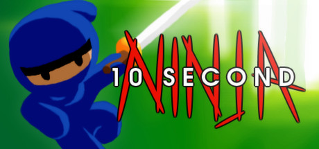 10 Second Ninja (HB Steam link / Region Free ) +БОНУС