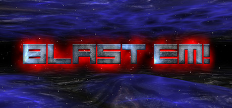 Blast Em! (HB Steam link / Region Free )