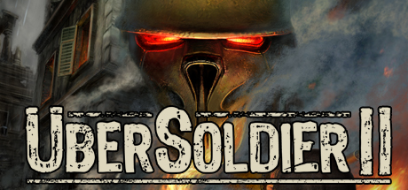 Ubersoldier II 2 (Steam Key/Region Free) + БОНУС