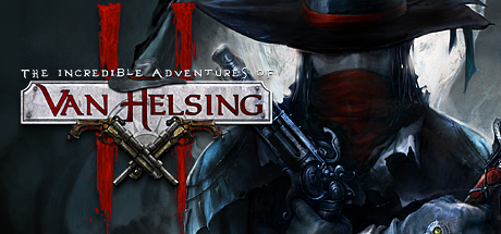 The Incredible Adventures of Van Helsing II (STEAM)
