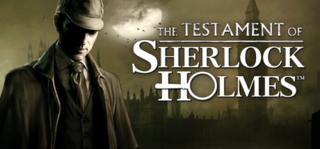The Testament of Sherlock Holmes (STEAM GIFT / RU/CIS)