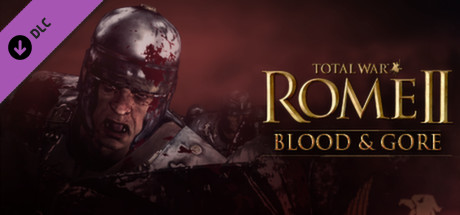 Total War: ROME II - Blood & Gore (Bloodpack) DLC/STEAM