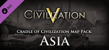 Civilization V: Cradle of Civilization - Asia (DLC)