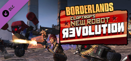 Borderlands: Claptrap´s Robot Revolution (DLC) STEAM