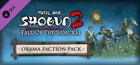 Total War: SHOGUN 2 Fall of the Samurai - The Obama FP