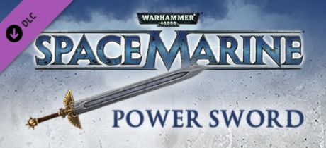 Warhammer 40,000: Space Marine Power Sword DLC (STEAM)
