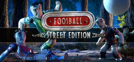 Foosball - Street Edition (STEAM GIFT / RU/CIS)