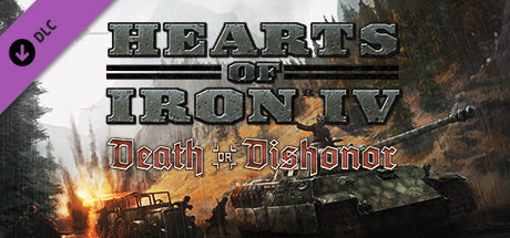 Hearts of Iron 4: Death or Dishonor (DLC) STEAM KEY