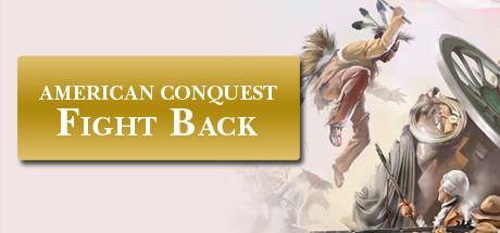 Купить American Conquest: Fight Back (STEAM KEY / REGION FREE) по низкой
                                                     цене