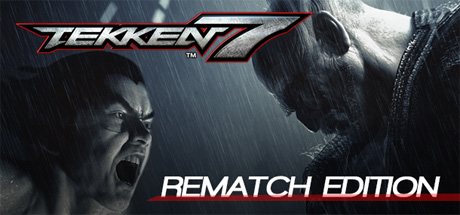 TEKKEN 7 - Rematch Edition (STEAM KEY / RU/CIS)