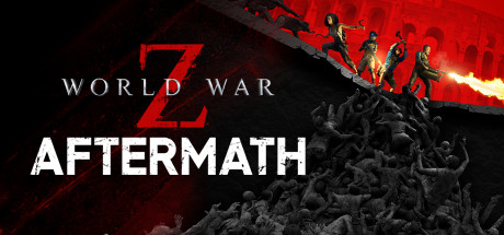 Скриншот World War Z: Aftermath (STEAM KEY / RU/CIS)