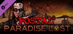 POSTAL 2: Paradise Lost (DLC) *STEAM КЛЮЧ *РФ+МИР