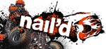 Nail´d / Naild *STEAM КЛЮЧ **РОССИЯ + МИР