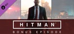 ЮЮ - HITMAN (2016): Bonus Episode (DLC) STEAM GIFT