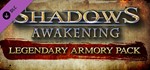 Shadows: Awakening - Legendary Armory *STEAM**РФ + МИР