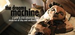 The Dream Machine: Chapter 1 & 2 *STEAM КЛЮЧ**РФ+МИР