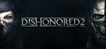 ЯЯ - Dishonored 2 (STEAM KEY / REGION FREE)