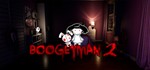 Boogeyman 2 *STEAM КЛЮЧ **РОССИЯ + МИР