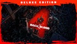 Back 4 Blood - Deluxe Edition *STEAM КЛЮЧ *РФ + СНГ
