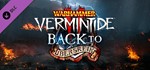 Warhammer: Vermintide 2 - Back to Ubersreik (DLC) STEAM