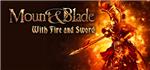 Mount & Blade: With Fire & Sword 🔑STEAM КЛЮЧ ✔️РФ+СНГ