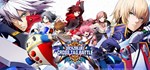 BLAZBLUE: CROSS TAG BATTLE *STEAM КЛЮЧ **РОССИЯ + МИР