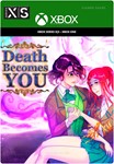 ***DEATH BECOMES YOU**XBOX ONE|XS*КЛЮЧ*