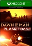 ***DAWN OF MAN + PLANETBASE**XBOX ONE|XS*КЛЮЧ*