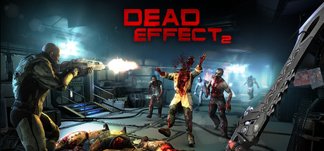 Dead Effect 2 (Steam Gift/RU+CIS)