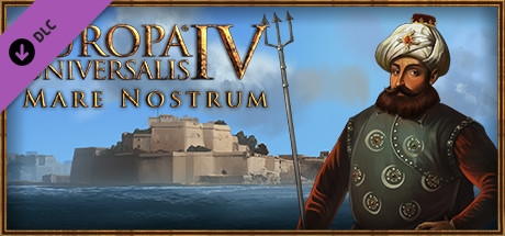Expansion - Europa Universalis IV: Mare Nostrum (Steam | Region Free)