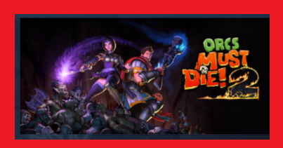 Orcs Must Die 2 Steam Gift | RoW | Region Free