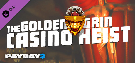 PAYDAY 2: The Golden Grin Casino Heist (Gift/ RU+CIS)