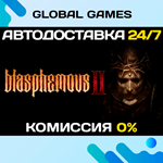 Blasphemous 2 STEAM GIFT *АВТОДОСТАВКА*0%
