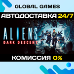 Aliens: Dark Descent STEAM GIFT *АВТОДОСТАВКА*0%