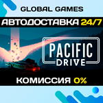 Pacific Drive STEAM GIFT *АВТОДОСТАВКА*0%