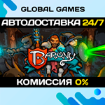 Barony STEAM GIFT *АВТОДОСТАВКА*0%