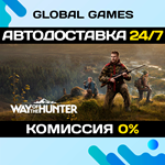 Way of the Hunter STEAM GIFT *АВТОДОСТАВКА*0%