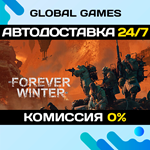 The Forever Winter STEAM GIFT *АВТОДОСТАВКА*0%
