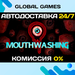 Mouthwashing STEAM GIFT *АВТОДОСТАВКА*0%