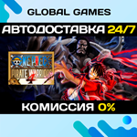 ONE PIECE: PIRATE WARRIORS 4 STEAM GIFT *АВТО*0%