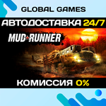 MudRunner STEAM GIFT *АВТОДОСТАВКА*0%