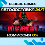 Intravenous 2 STEAM GIFT *АВТОДОСТАВКА*0%